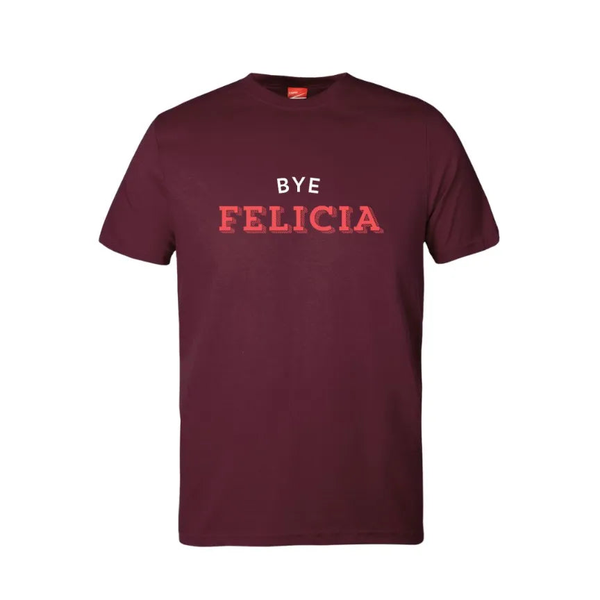 Bye Felicia Cotton T-Shirt