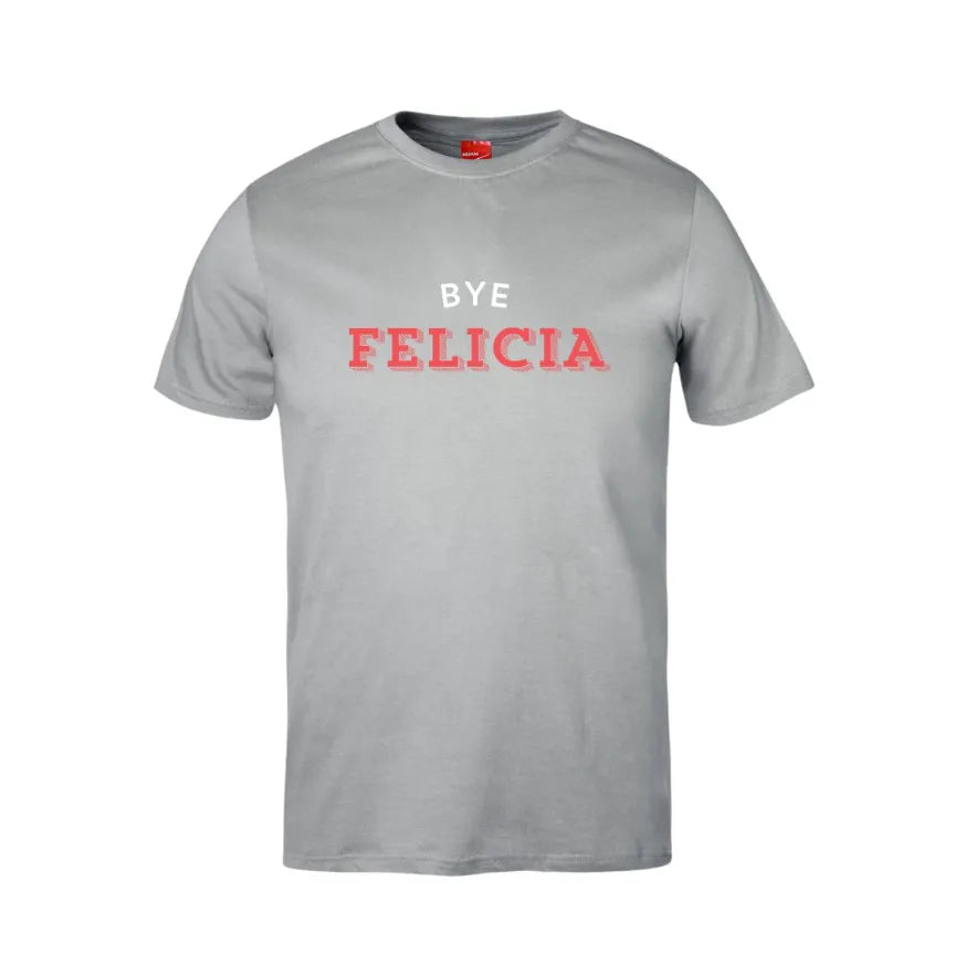 Bye Felicia Cotton T-Shirt