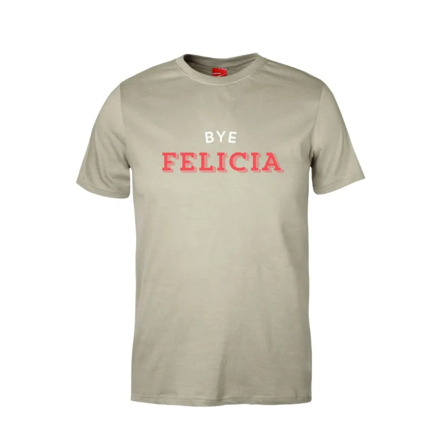 Bye Felicia Cotton T-Shirt