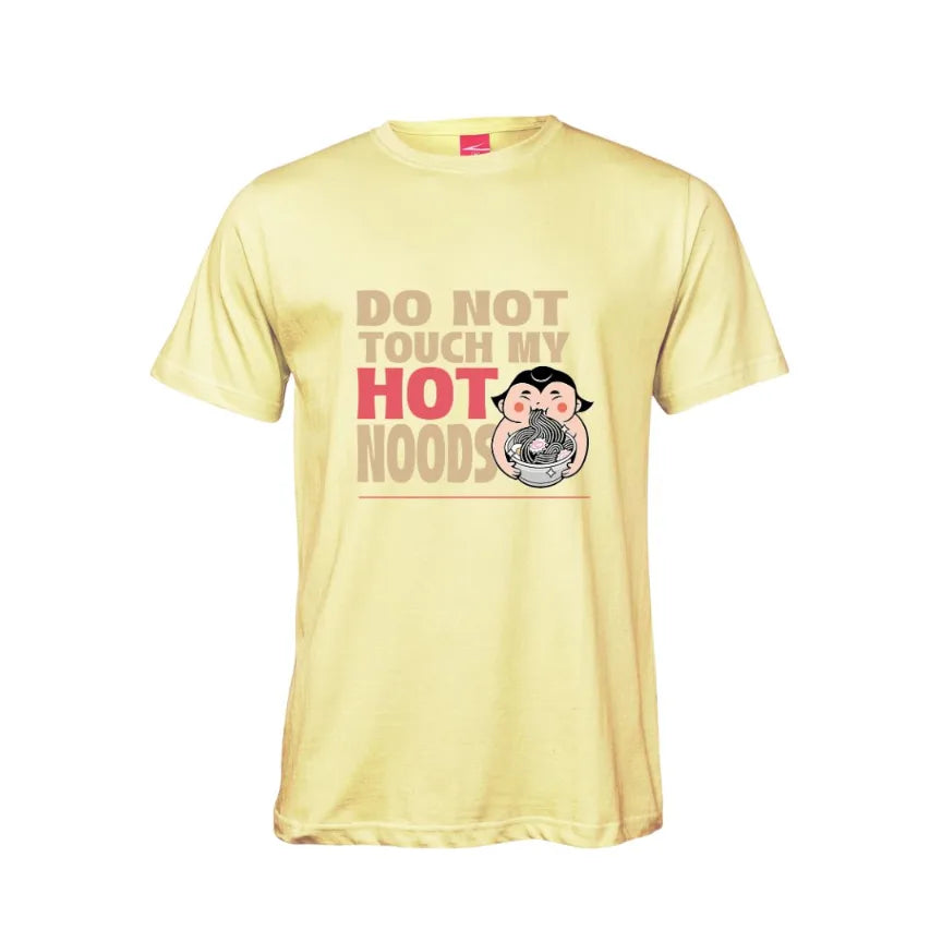 Do Not Touch My Hot Noods Cotton T-Shirt