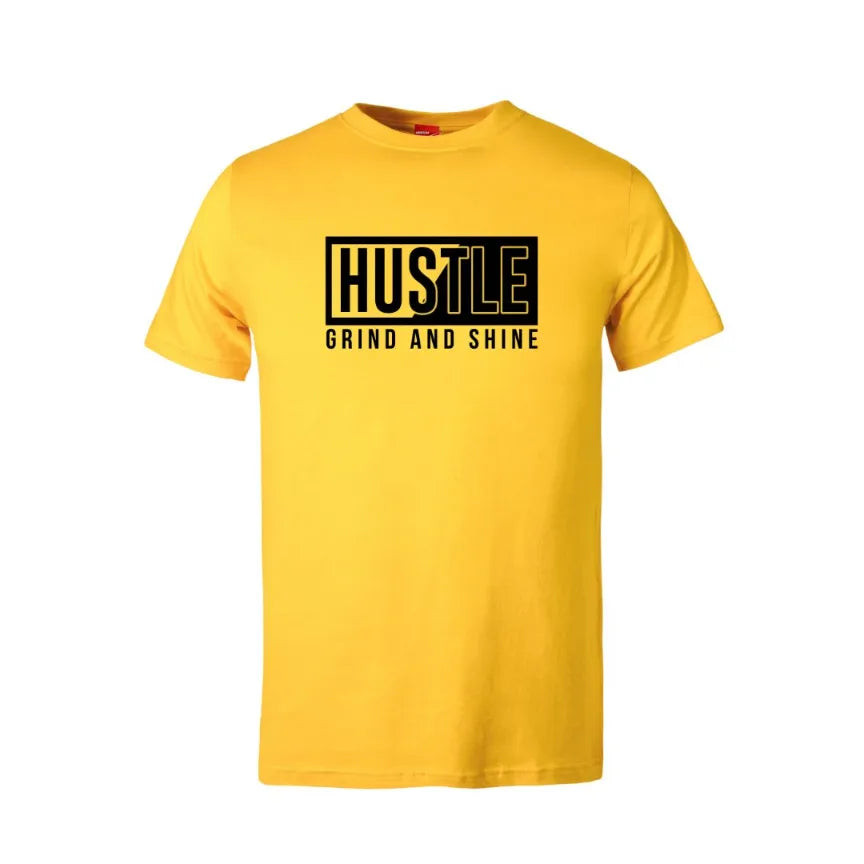 Hustle Grind and Shine Cotton T-Shirt
