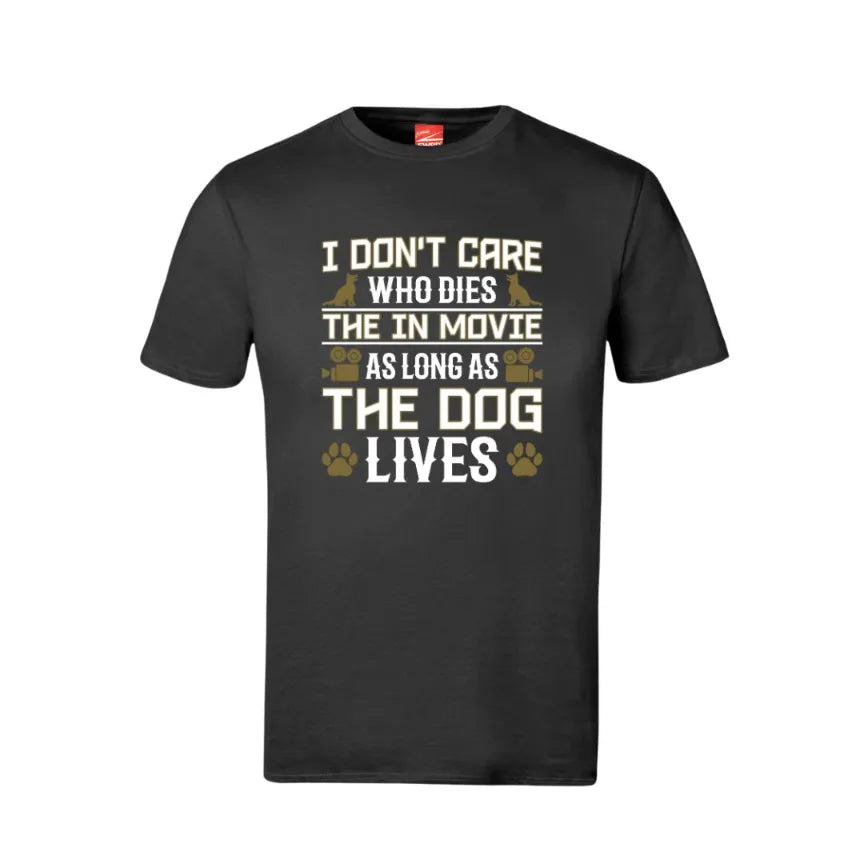 I Don't Care Who Dies Cotton T-Shirt