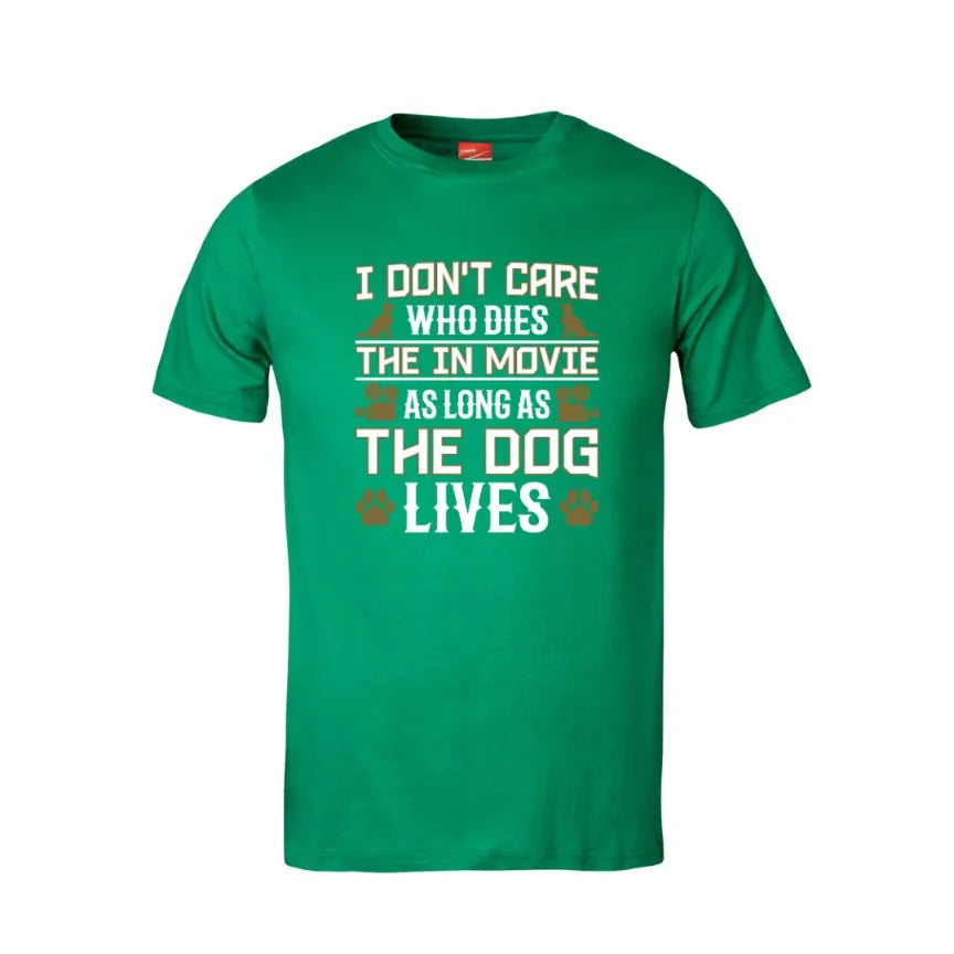 I Don't Care Who Dies Cotton T-Shirt