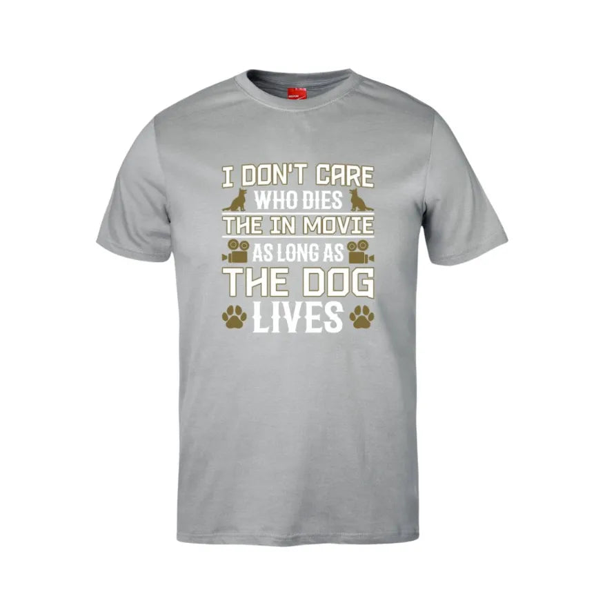 I Don't Care Who Dies Cotton T-Shirt