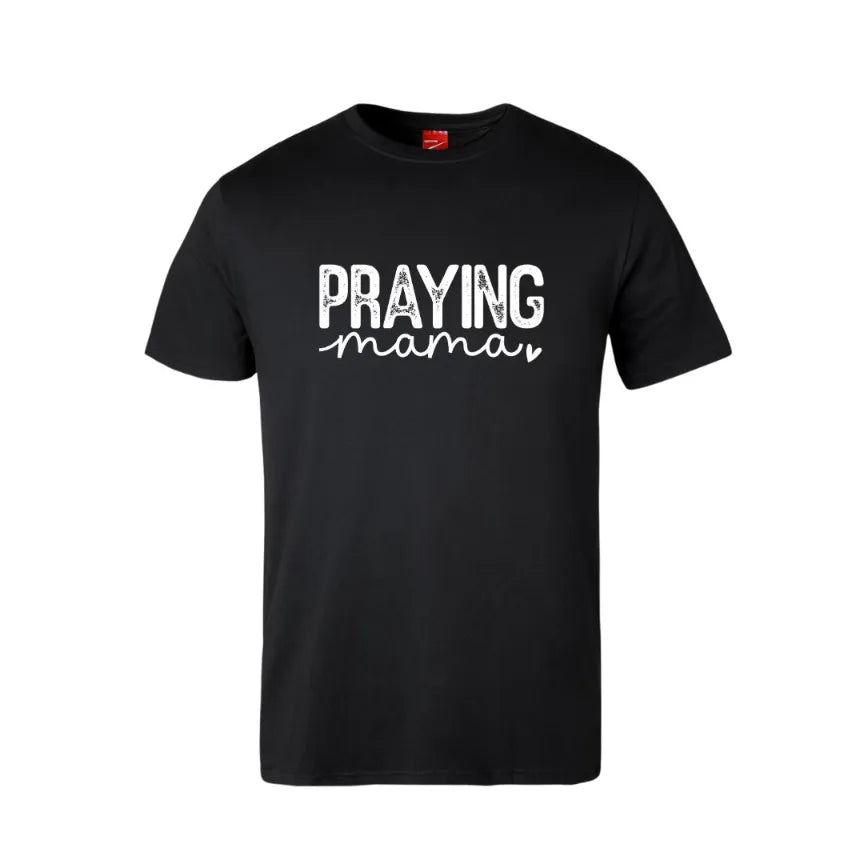Praying Mama Cotton T-Shirt