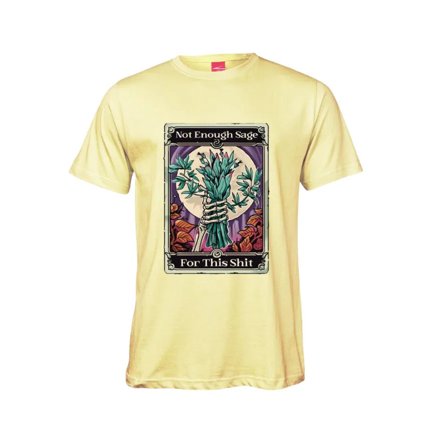Tarot Not Enough Sage For This Shit Cotton T-Shirt