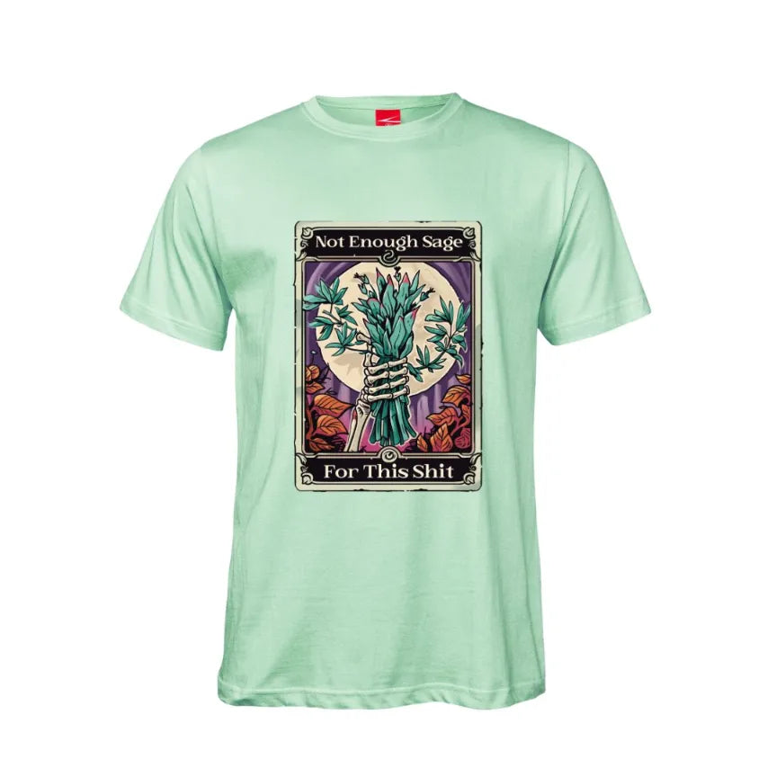 Tarot Not Enough Sage For This Shit Cotton T-Shirt