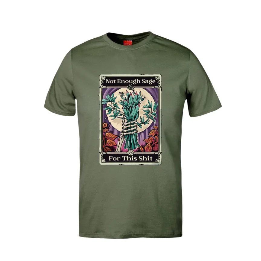 Tarot Not Enough Sage For This Shit Cotton T-Shirt