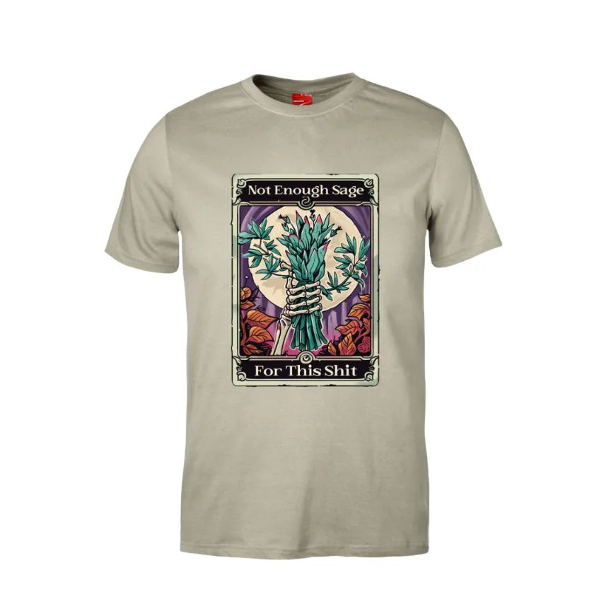 Tarot Not Enough Sage For This Shit Cotton T-Shirt