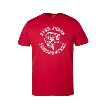 Even Jesus Had A Fishing Story Cotton T-Shirt