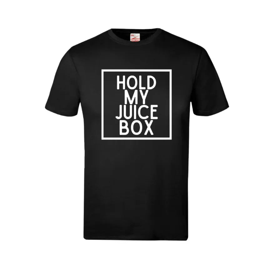 Hold my Juice Box Kids T-Shirt