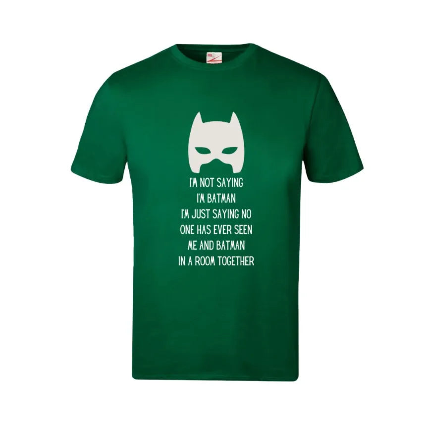 I'm Not Saying I'm Batman Kids Cotton T-Shirt