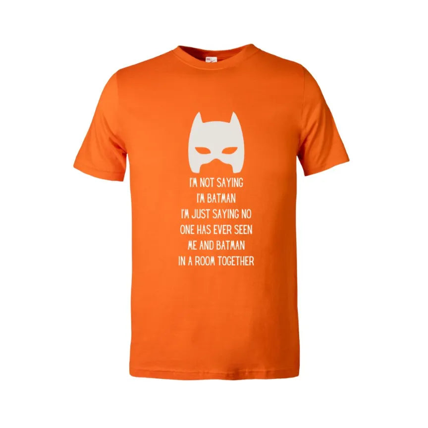I'm Not Saying I'm Batman Kids Cotton T-Shirt