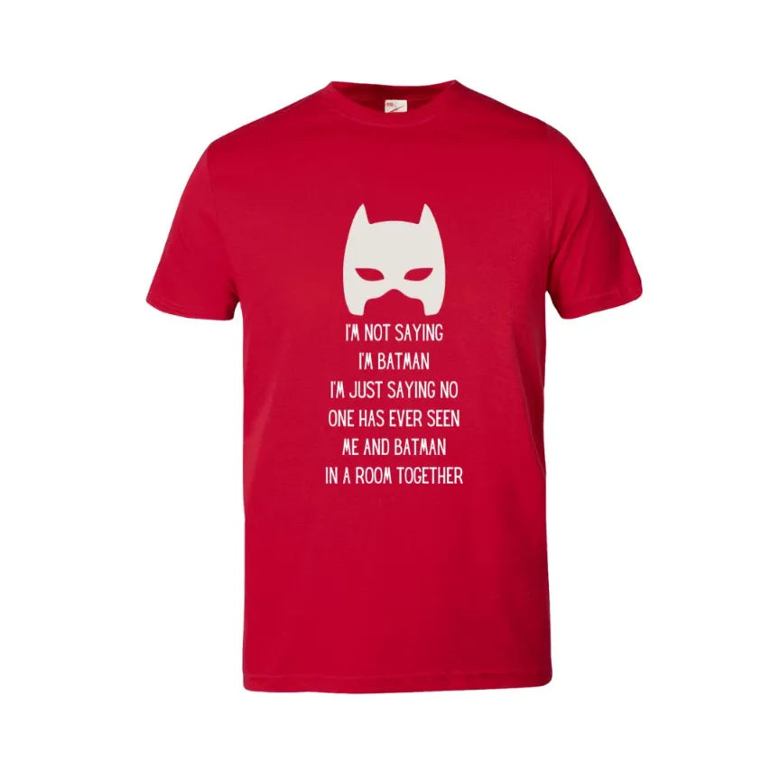 I'm Not Saying I'm Batman Kids Cotton T-Shirt