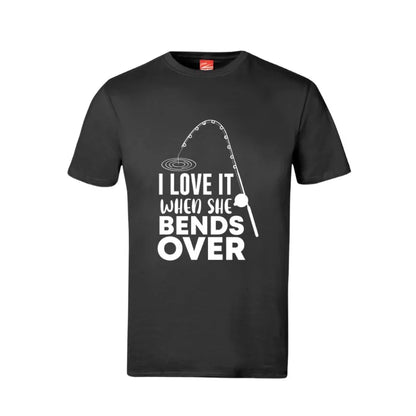 I Love It When She Bends Over Cotton T-Shirt